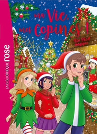 Ma vie, mes copines Hors-série XXL - Un Noël magique