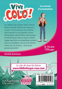 Vive la colo !, Tome 01 - La course d'orientation