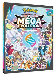Pokémon - Pokédex en stickers Pokémon Méga-Évolution