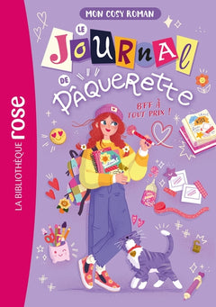 Mon cosy roman : Le journal de Pâquerette, Tome 01 - BFF à tout prix !