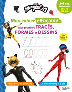 Miraculous - Mon cahier effaçable - Mes premiers tracés, formes et dessins