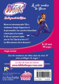Winx Club : La magie est de retour, Tome 07 - Le côté sombre de Bloom