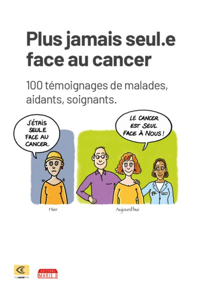 Plus seul.e face au cancer