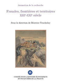 Fraudes, frontières et territoires