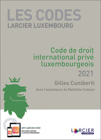 Code Promoculture-Larcier - Droit international privé luxembourgeois