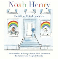 Noah Henry - A Rainbow Story