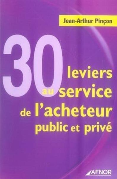 30 leviers au service de l'acheteur public et privé