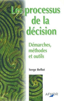 Les processus de la décision