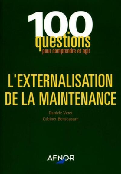 L'externalisation de la maintenance