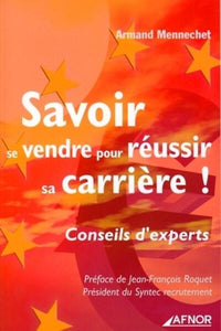 Savoir se vendre pour réussir sa carrière