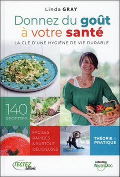 Donnez du goût à votre santé