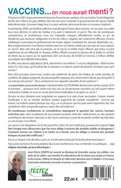 Vaccins, on nous aurait menti ?