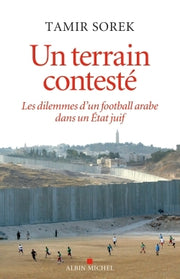 un terrain contesté