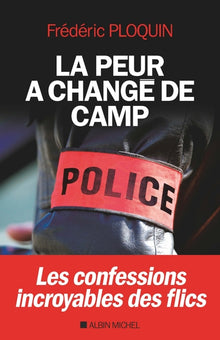 La peur a changé de camp