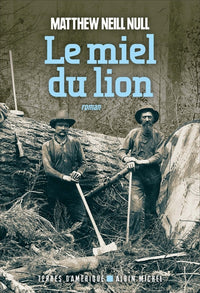 Le miel du lion