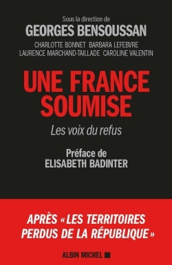 Une France soumise - Les voix du refus
