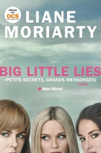Petits secrets, grands mensonges