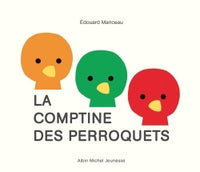 La Comptine des perroquets