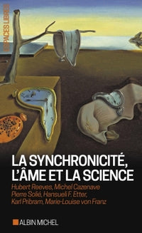 La synchronicité : L'âme et la science