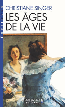 Les âges de la vie