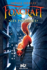 Foxcraft - tome 1