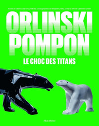 Orlinski / Pompon: Le choc des titans