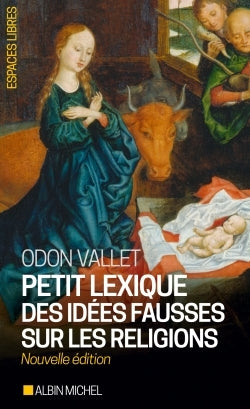 Petit lexique des idées fausses sur la religion