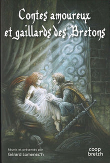 Contes amoureux et gaillards des bretons