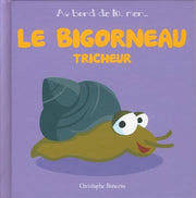 Le bigorneau tricheur