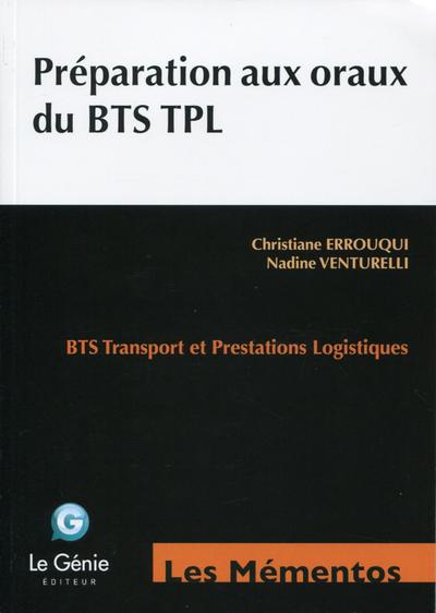 Préparation aux oraux du BTS TPL