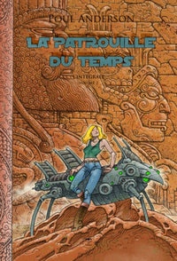La patrouille du temps l'intégrale (2)