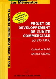 Projet de développement de l'unité commerciale au BTS MUC
