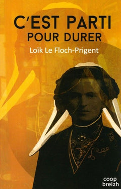 C'est parti pour durer