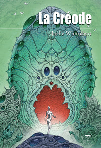 La créode et autre récits futurs