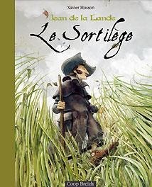 Jean de la Lande : Le Sortilège
