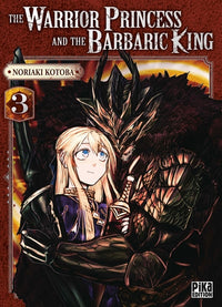 The Warrior Princess and the Barbaric King