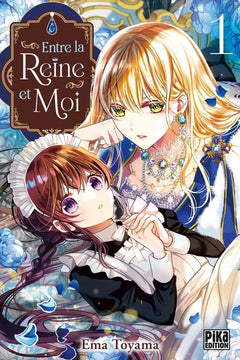 Entre la reine et moi