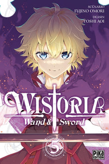 Wistoria - Wand and Sword T05