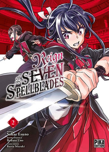 Reign of the seven spellblades, tome 2