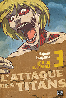 L'attaque des titans - Edition colossale T03