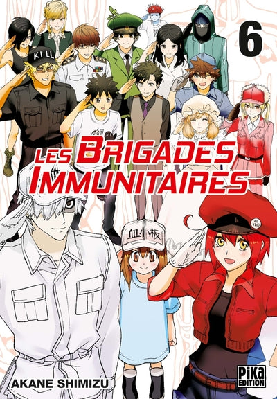 Les brigades immunitaires - Tome 6