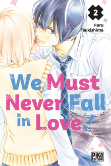 We must never fall in love!