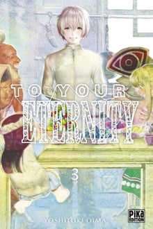 To Your Eternity