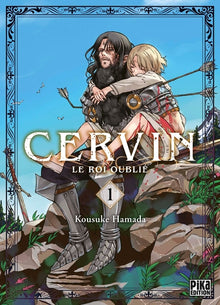 Cervin - Le roi oublié T01