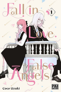 Fall in Love, False Angels T01