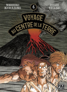 Voyage au centre de la Terre - Tome 4