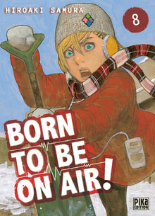Born to be on air!