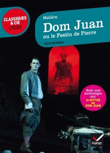 Dom Juan: Ou Le Festin de pierre