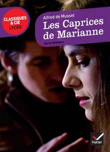 Les caprices de Marianne, suivi de "On ne badine pas avec l'amour"