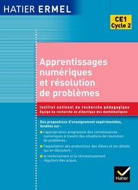Ermel - Apprentissages numériques et résolution de problèmes CE1